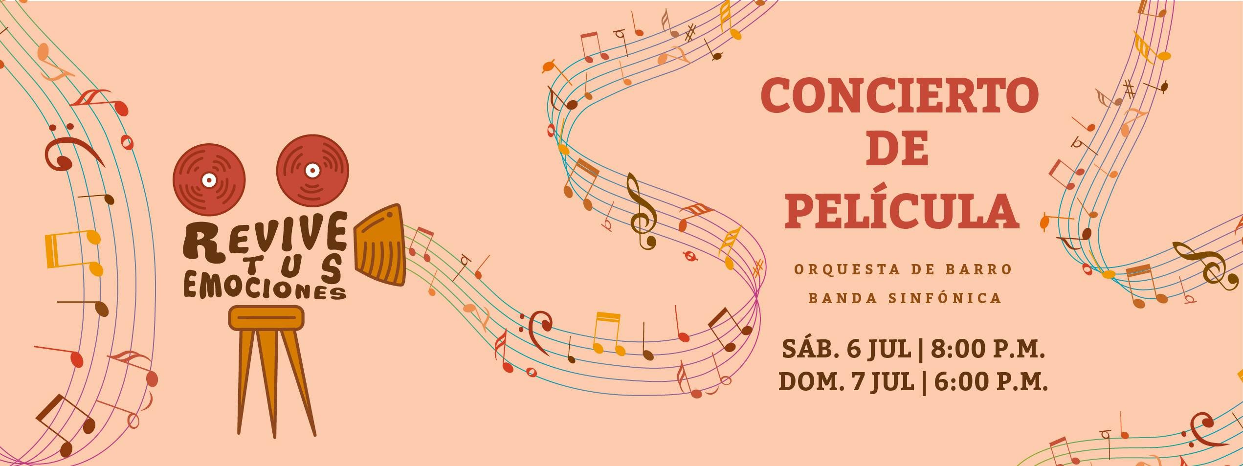 Concierto De Pel&iacute;cula "Revive Tus Emociones"